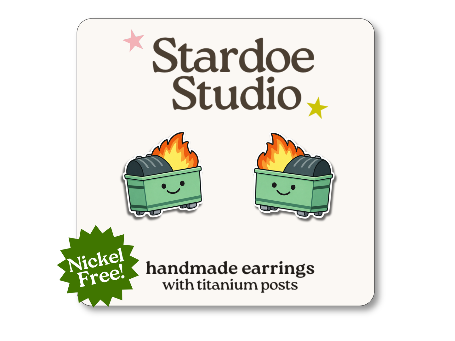 NEW Dumpster Fire Earrings